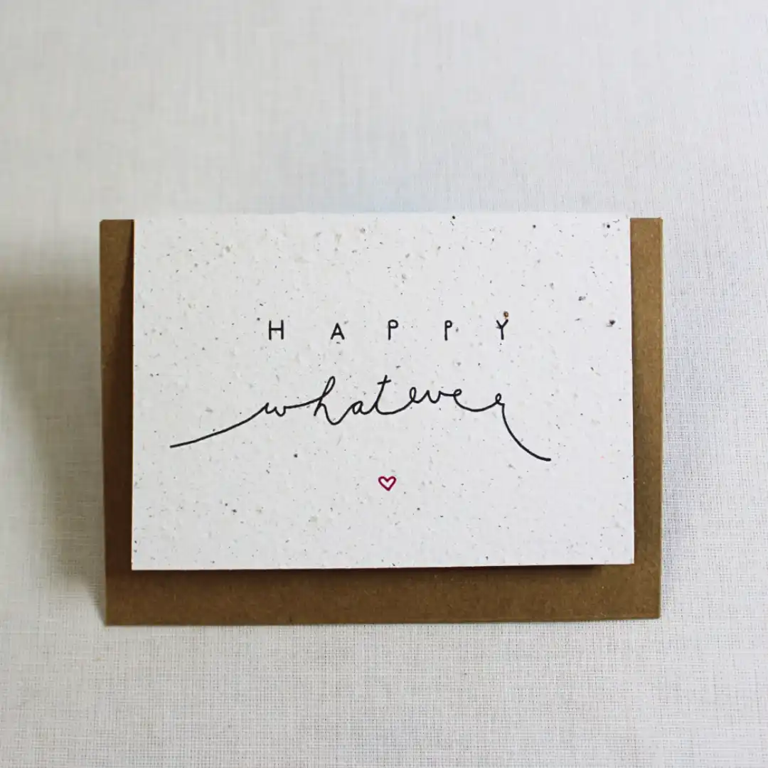 greeting card happy whatever